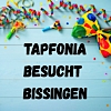 Tapfonia besucht Bissingen